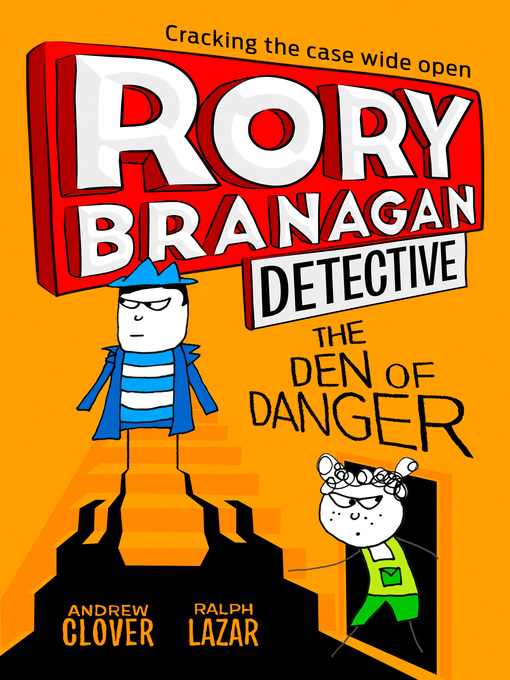 Title details for The Den of Danger by Andrew Clover - Available